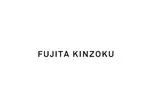 FUJITA KINZOKU